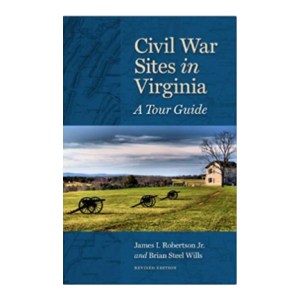 Civil War Sites in Virginia: A Tour Guide Paperback